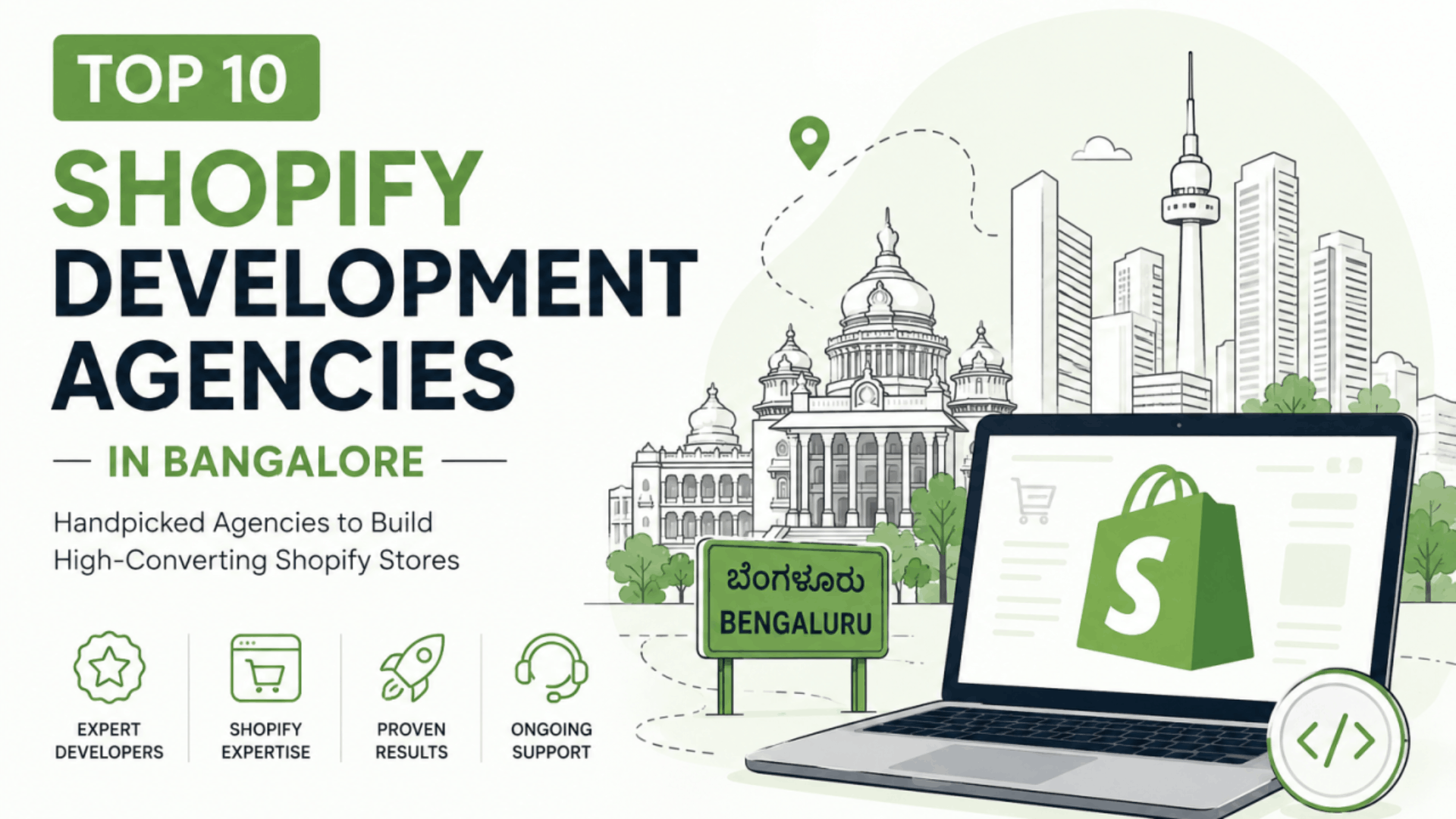 Read more about the article Top 10 Shopify Development Agencies in Bangalore (2026)