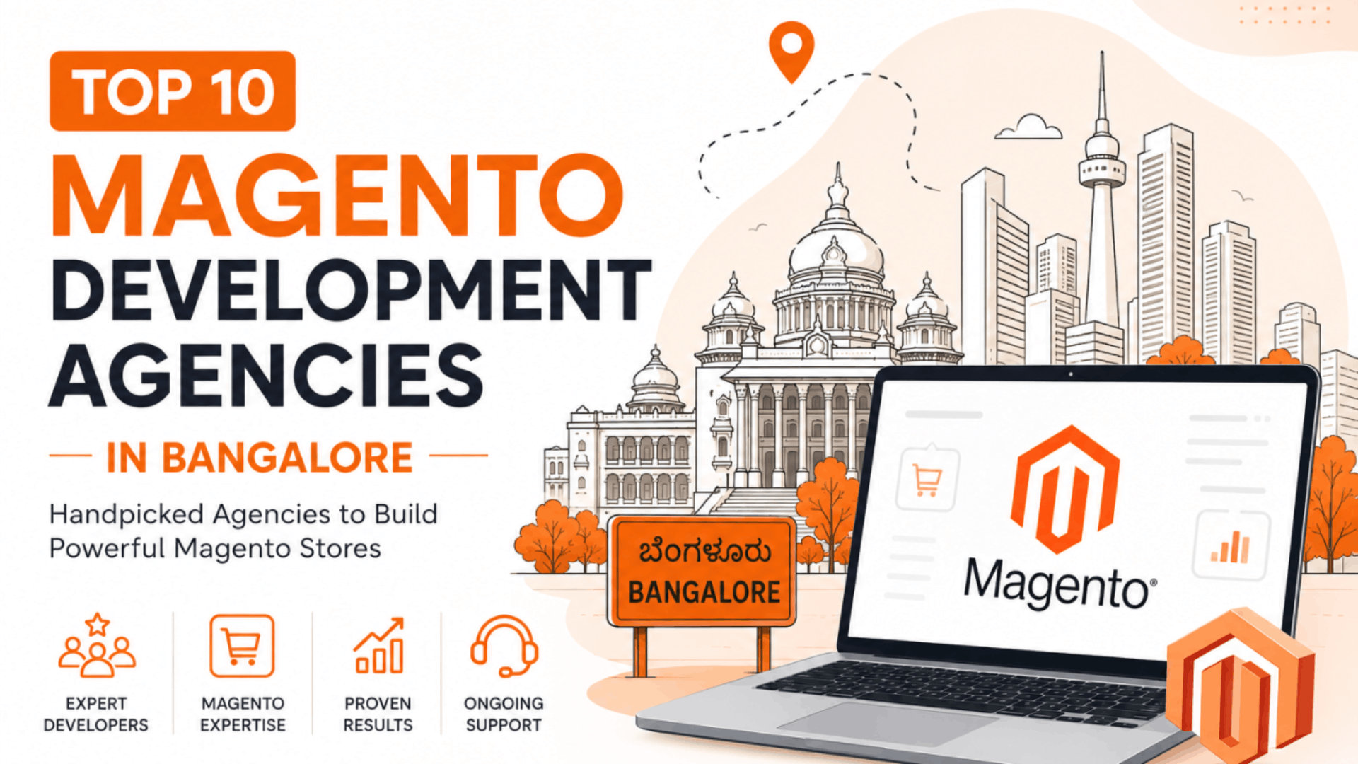 Read more about the article Top 10 Magento Development Agencies in Bangalore (2026)